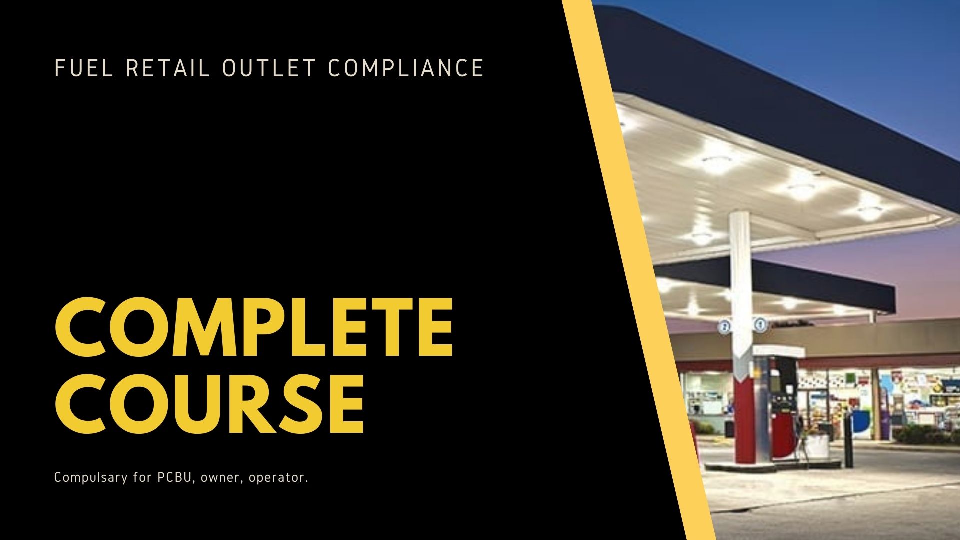 2- Fuel Retail Outlet Compliance