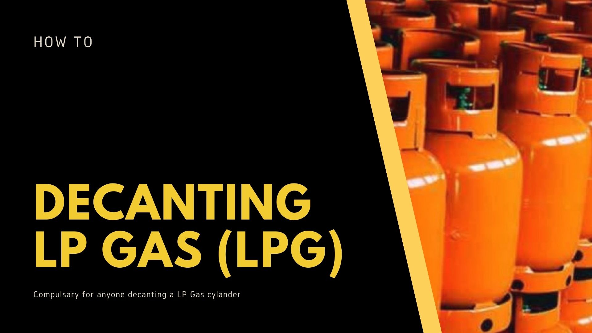 3- How to Decant a LPGAS